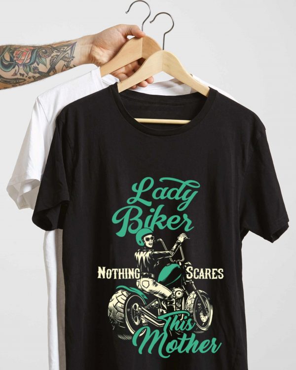 Lady Biker – Nothing Scares This Mother - Image 4